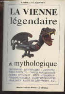 La Vienne Légendaire Et Mythologique - Mibeau R./Racinoux L. - 1995 - Poitou-Charentes