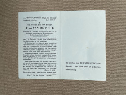 VAN DE PUTTE Frans °LICHTAART 1916 +LICHTAART 1972 - VERBOVEN - Obituary Notices
