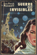 LE RAYON FANTASTIQUE N° 10  " GUERRE AUX INVISIBLES "  DE 1952 - Le Rayon Fantastique