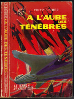 LE RAYON FANTASTIQUE N° 61  " A L'AUBE DES TENEBRES "  DE 1958 - Le Rayon Fantastique