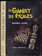 LE RAYON FANTASTIQUE N° 62  " LE GAMBIT DES ETOILES "  DE 1958 - Le Rayon Fantastique