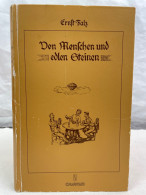 Von Menschen Und Edlen Steinen. - Poems & Essays