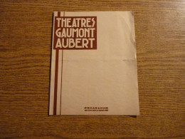 Programme Théâtres Gaumont-Aubert - Ce Cochon De Morin - Voir Détails Sur Photos - Format Plié 15 Cmx19 Cm Env. - Programmes