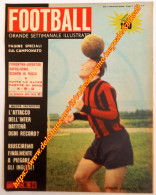 B221> Ritaglio Rivista Calcio < JOSE' ALTAFINI - MILAN > 27-10-1960 Copertina Di FOOTBALL = Da Incorniciare - Autres & Non Classés