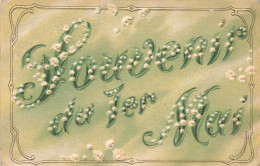 Souvenir Du 1er Mai / Muguet * CPA Illustrateur Gaufrée Embossed * Fleurs Flowers - Fleurs