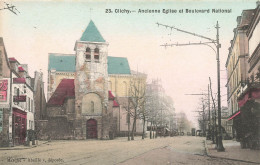 Clichy * Place De L'ancienne église Et Boulevard National * Pharmacie LOUIS - Clichy