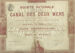 SOCIIETE NATIONALE CANAL DES DEUX MERS   -PART BENEFICIARE ILLUSTREE - - 1891 - Scheepsverkeer