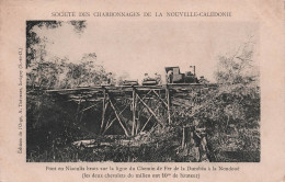 Nouvelle Calédonie - Pont En Niaoulis Ligne De Chemin De Fer Dumbea - Train - Charbonnages - Carte Postale Ancienne - Nieuw-Caledonië