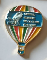 XX419 Pin's Montgolfière Balloon Conseil Général De La Seine Maritime à ROUEN Achat Immédiat - Luchtballons