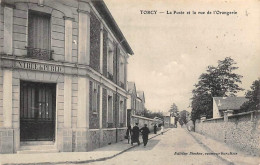 Torcy          77         La Poste Et La Rue De L'Orangerie          (voir Scan) - Torcy