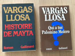 MARIO VARGAS LLOSA : 4 Livres =  Histoire De Mayta / Qui A Tué Palomino Moléro ? (Gallimard-1986/87-Très Bon état) / La - Lotti E Stock Libri