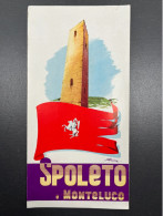Ancien Dépliant Touristique Spoleto E Monteluco Italie - Reiseprospekte