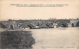 Trilport            77         Guerre 1870   Pont Reconstruit Momentanément             (voir Scan) - Other & Unclassified