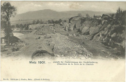 Metz 1901 Demolition De La Porte De La Citadelle - Metz Campagne