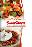 # A Tavola Con Nonno Nanni - 53 Pagine Di Ricette (nuovo) - Casa E Cucina