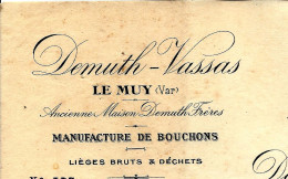 1925  DEMUTH VASSAS Le Muy (Var) Manufacture De Bouchons FACTURE  Pour Bordes à Sarlat - 1900 – 1949