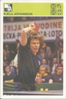 Trading Card KK000286 - Svijet Sporta Table Tennis Ping Pong Sweden Kjell Johansson 10x15cm - Tenis De Mesa