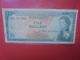 EAST-CARAIBES 5$ ND (1965) Signature N°10 + Lettre "L" Circuler (B.29) - Caraïbes Orientales