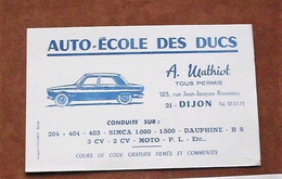 Buvard Auto-école Des Ducs -Dijon -années 60-citroen-renault,simca ,peugeot - Automóviles