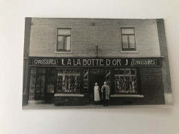 Gilly   Charleroi   CARTE PHOTO   Chaussures A La Botte D'Or - Charleroi