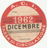 BOLLO DI CIRCOLAZIONE - DICEMBRE 1962 - Voitures