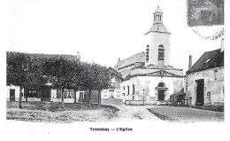 93 Seine St Denis - TREMBLAY En France - L'église - 1907 - Reproduction Publicitaire - - Tremblay En France