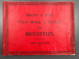 Rare Guide Ancien Album Bright & Son's VIew Book & Guide To BRIGHTON United Kingdom UK England Angleterre - Tourism Brochures