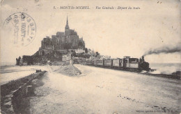 FRANCE - 50 - LE MONT SAINT MICHEL - Départ Du Train - Carte Postale Ancienne - Le Mont Saint Michel