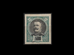 PORTUGAL STAMP - D. CARLOS I - PROVA NÃO DENTEADA 500 REIS - PROOF IMPERF. MH NG (LESP#11) - Proofs & Reprints