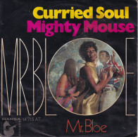 MR. BLOE - GERMANY SG  - INSTRUMENTAL : CURRIED SOUL + MIGHTY MOUSE - Soul - R&B