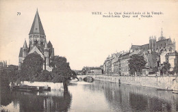 FRANCE - 57 - METZ - Le Quai Saint Louis Et Le Temple - Carte Postale Ancienne - Metz