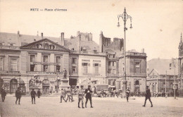 FRANCE - 57 - METZ - Place D'armes - Carte Postale Ancienne - Metz