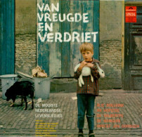 * LP *  VAN VREUGDE EN VERDRIET (De Mooiste Nederlandse Levensliedjes) - Andere - Nederlandstalig