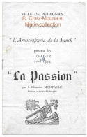 1954 PERPIGNAN EGLISE ST JACQUES PROGRAMME LA PASSION DEDICACE AUTOGRAPHE VALCOURT LATOUR COLLOMB BECH ... - Programmi