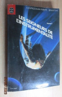SF7 Science Fiction SF Anticipation LIVRE DE POCHE N°7056 LES SEIGNEURS DE L'INSTRUMENTALITE T.1 Par Cordwainer Smith - Livre De Poche