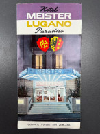 Ancien Dépliant Brochure Touristique Hôtel MEISTER LUGANO PARADISO Suisse - Dépliants Turistici