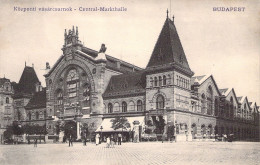 HONGRIE - BUDAPEST - Kozponti Vasarcsarnok - Central Markthalle - Carte Postale Ancienne - Hungary