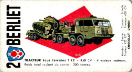 Image Chocolat Union Berliet Tracteur Tous Terrains T12 Miliaire トラクター Milatary 拖拉机 En TB.Etat - Other & Unclassified