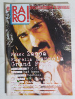 I113323 Rivista 1998 - RARO! N. 89 - Frank Zappa / Fiorella Mannoia / Grignani - Musica