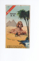 Egypte Egypt Sphinx Pyramides Chromo Exeptionnelle RRR Pas De Pli 70 X 40 Mm Pub: Corset D.W. TB - Andere & Zonder Classificatie