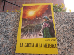LA CACCIA ALLA METEORA - JULES VERNE - Science Fiction