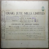 INDIA 1928 CRAIG JUTE MILLS LIMITED, JUTE INDUSTRY....SHARE CERTIFICATE - Industrie