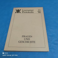 Jörg Calliess - Locumer Protokolle 11/86 - Frauen Und Geschichte - Otros & Sin Clasificación
