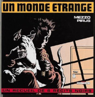Un Monde étrange EO BE- Delcourt 04/1996 Pirus Mezzo  (BI8) - Editions Originales (langue Française)