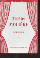 Programme Officiel : Théâtre Molière, Bordeaux Saison 1986-87, 31e Année - Mon Polisson De Gendre De Jalabert Et Chartre - Other & Unclassified