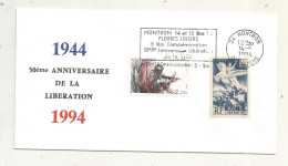 Libération,flamme: 50 E Anniversaire De La Ville De NONTRON,24 ,14-5-1994,,frais Fr 1.65 E - Liberation