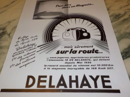 ANCIENNE PUBLICITE SUR LA ROUTE   LA VOITURES   DELAHAYE 1936 - Voitures