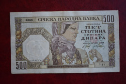 Banknotes Serbia  500 DINARA VF  БЕОГРАД, 1 НОВЕМБАР 1941 - Serbia