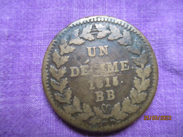 France: Un Decime. 1815. BB (blocus De Strasbourg) - 10 Centimes