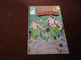 SAM SLADE  ROBOHUNTER N° 19 - Other Publishers